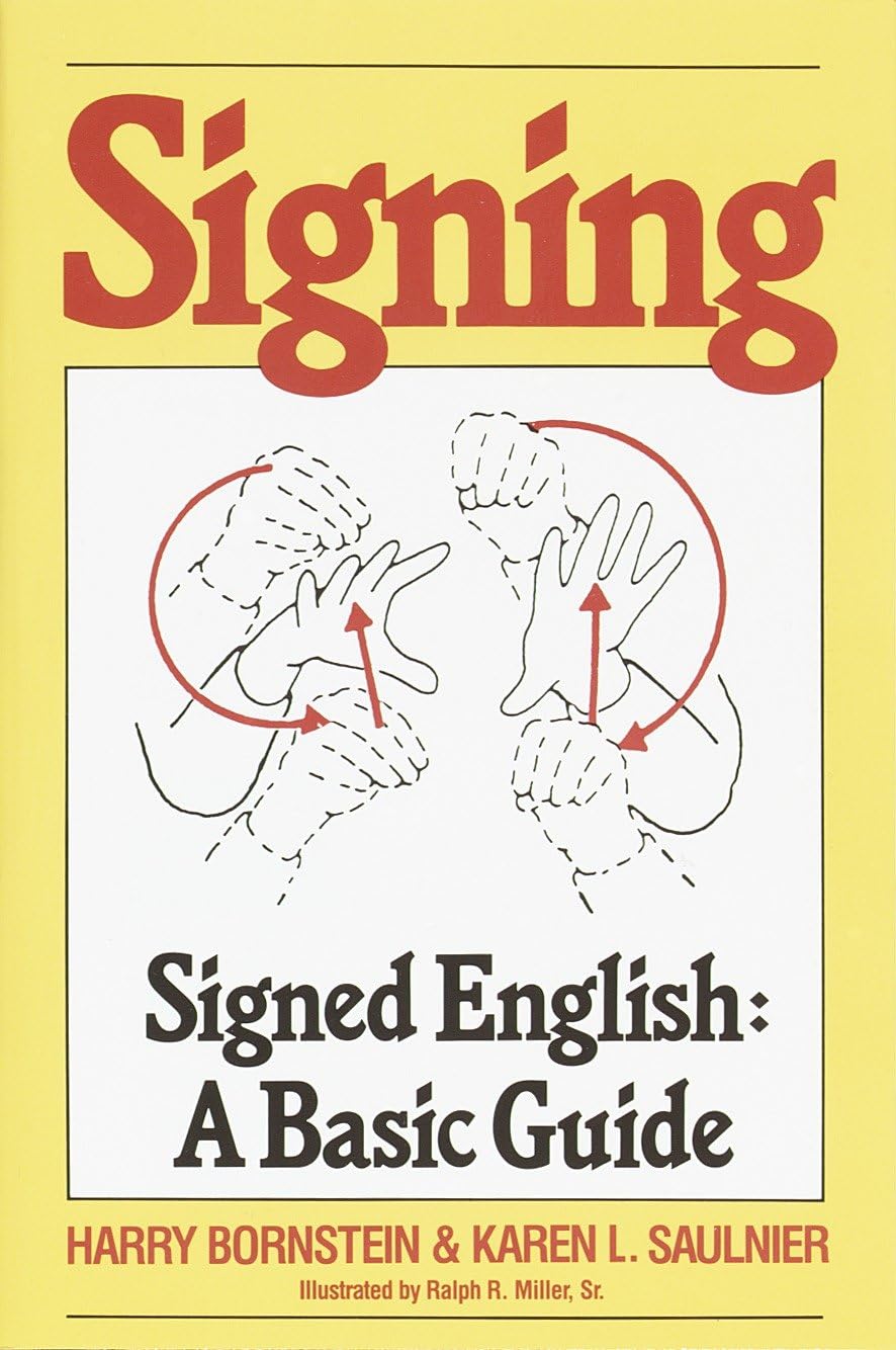 Cover of Signing: Signed English: A Basic Guide