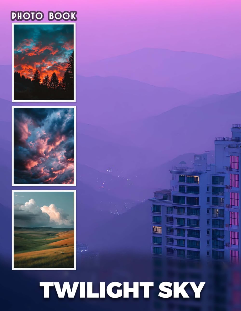 Twilight Sky Photobook: Dusk Sky Photography Revealing Serene Twilight Scenes And Celestial Beauty