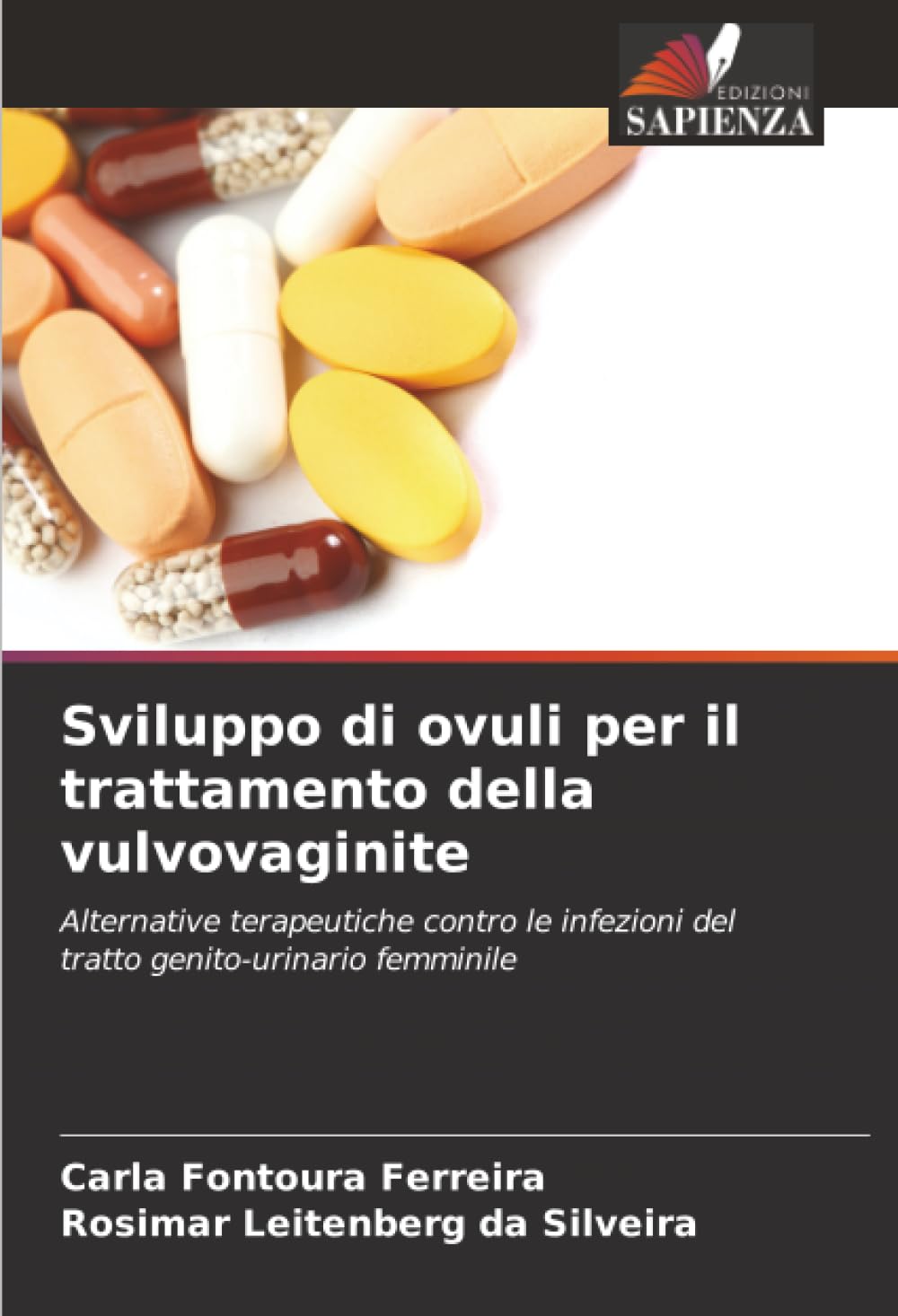 Sviluppo di ovuli per il trattamento della vulvovaginite: Alternative terapeutiche contro le infezioni del tratto genito-urinario femminile