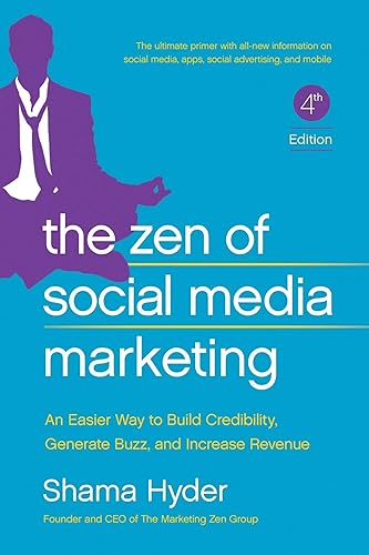 The Zen of Social Media Marketing: An Easier Way to