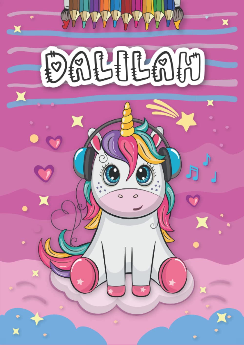 Dalilah: Personalized Coloring Book for Dalilah | Theme: Unicorn | Birthday gift for girl, daughter ... | Ages: 4-8 | 25 unicorn designs with name Dalilah, Large size A4 (ca. 8.5 x 11 inches)