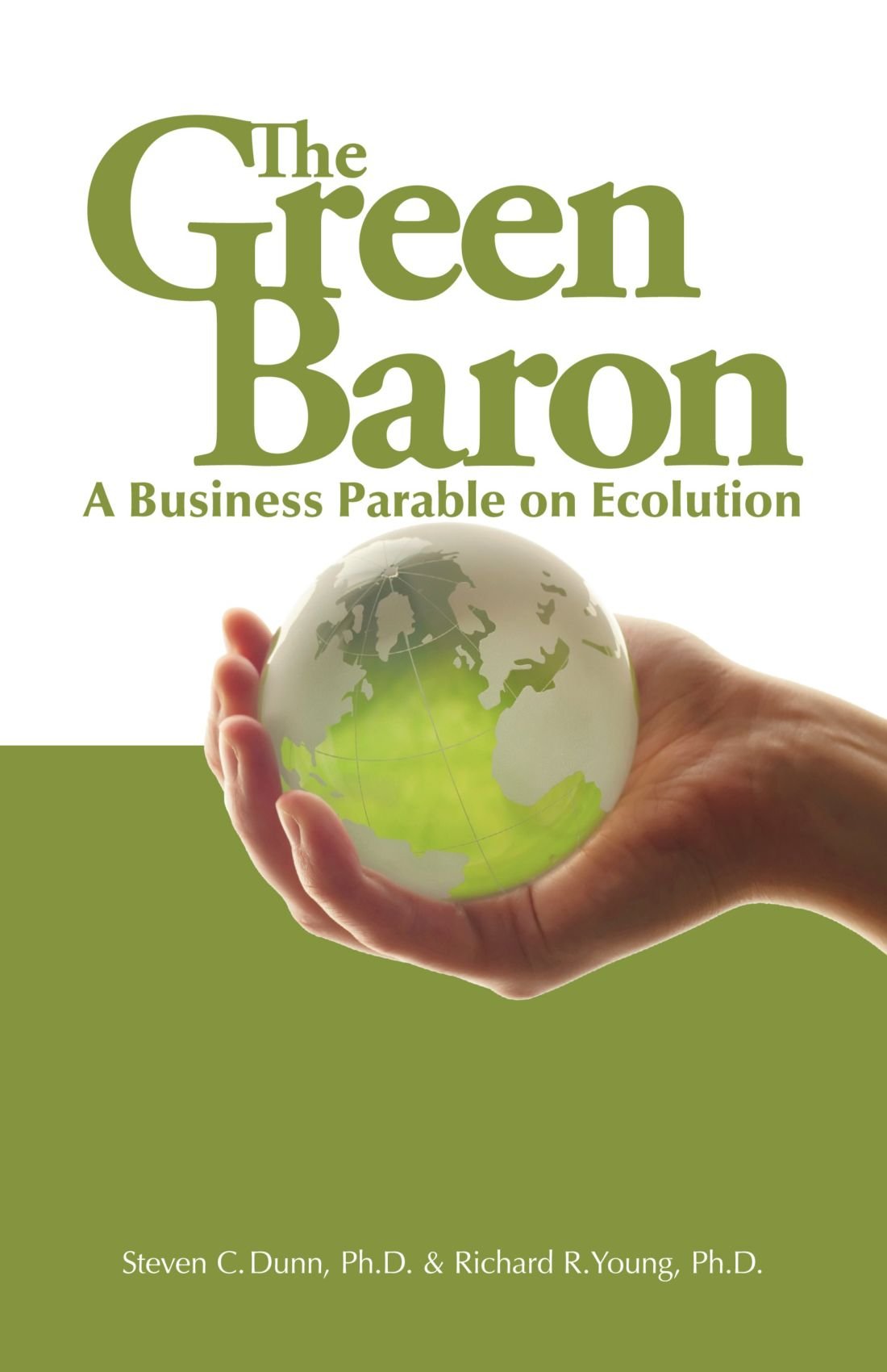The Green Baron: A Business Parable on Ecolution
