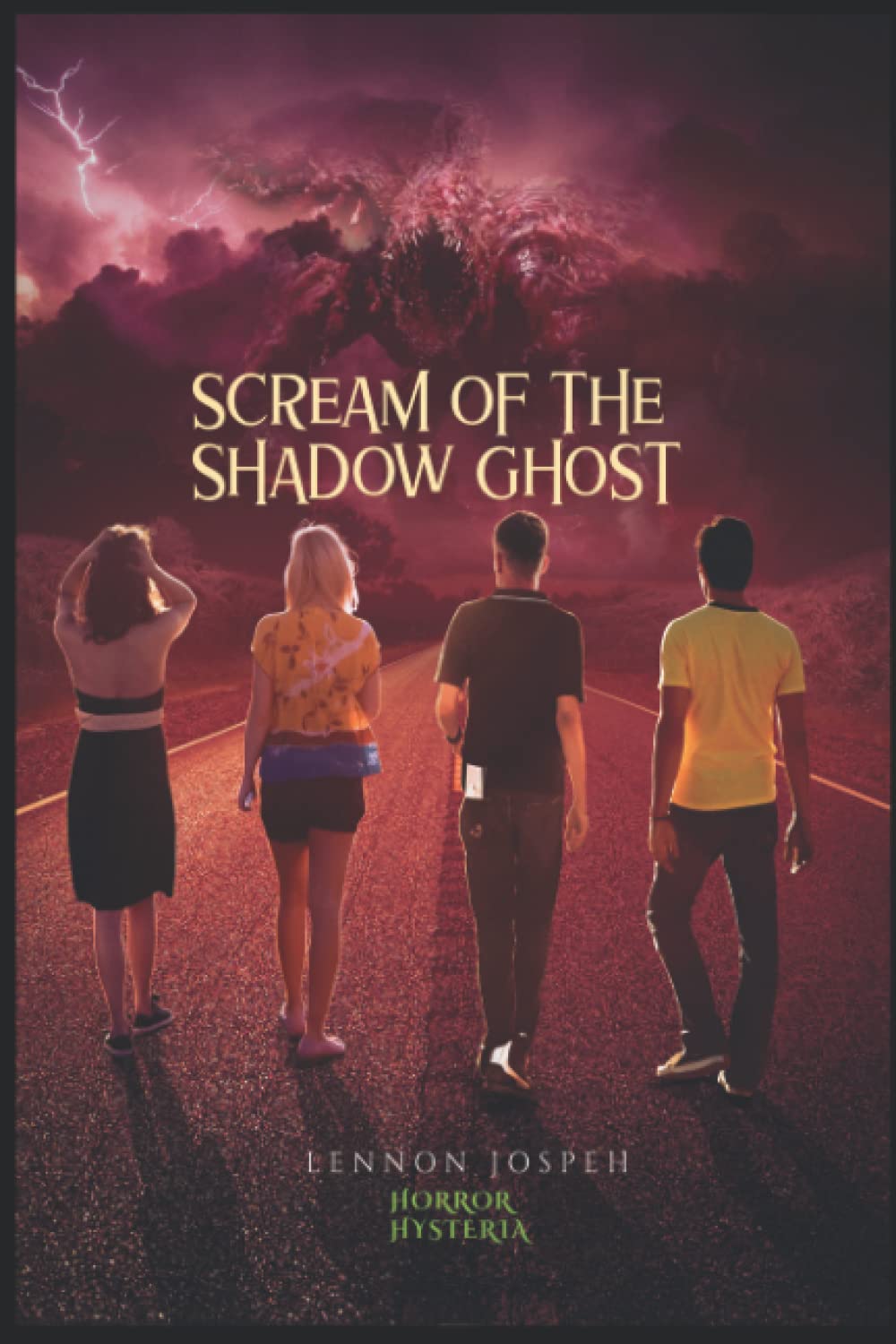 The Scream of the Shadow Ghost: A Mystery Horror Book for Teens (Horror Hysteria - Series 1)