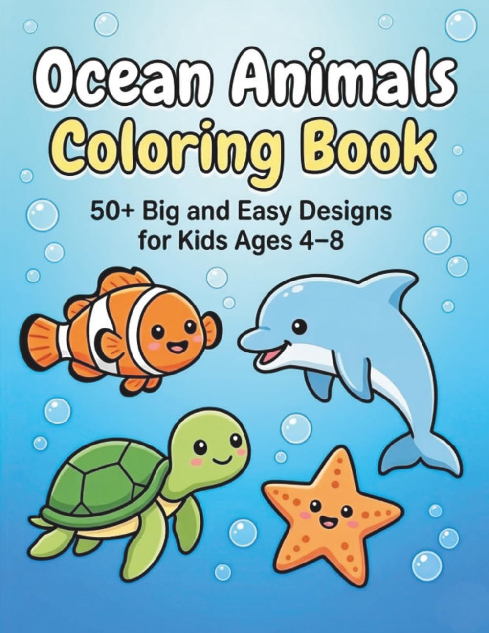 Ocean Animals Coloring Book (The Little Explorers Coloring Series)