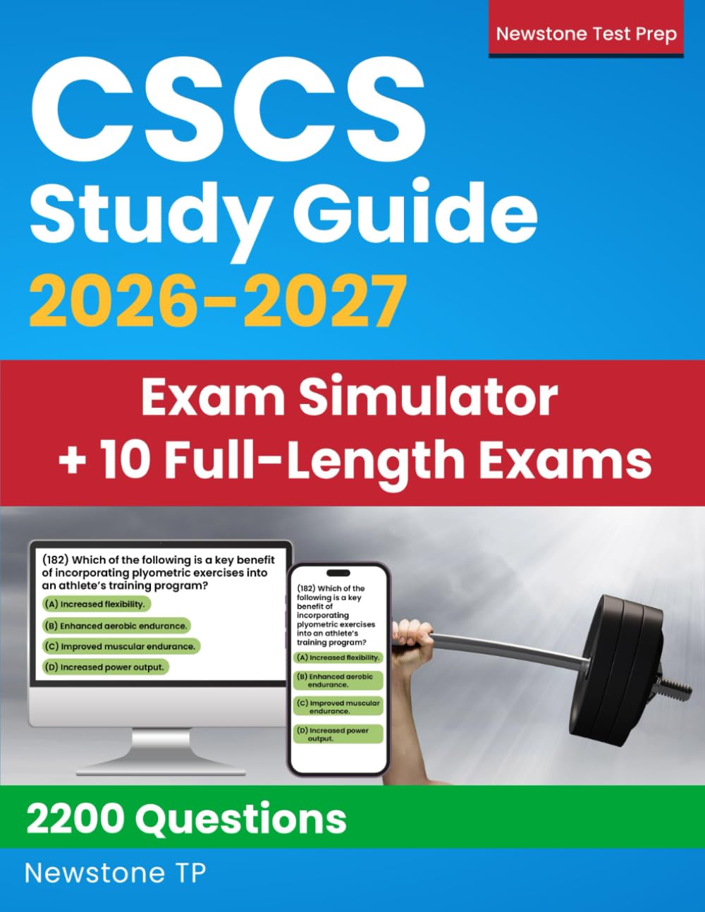 CSCS Study Guide: Certified Strength and Conditioning Specialist Review + Questions and Detailed Answer Explanations (Exam Simulator + E-Learning Access)
