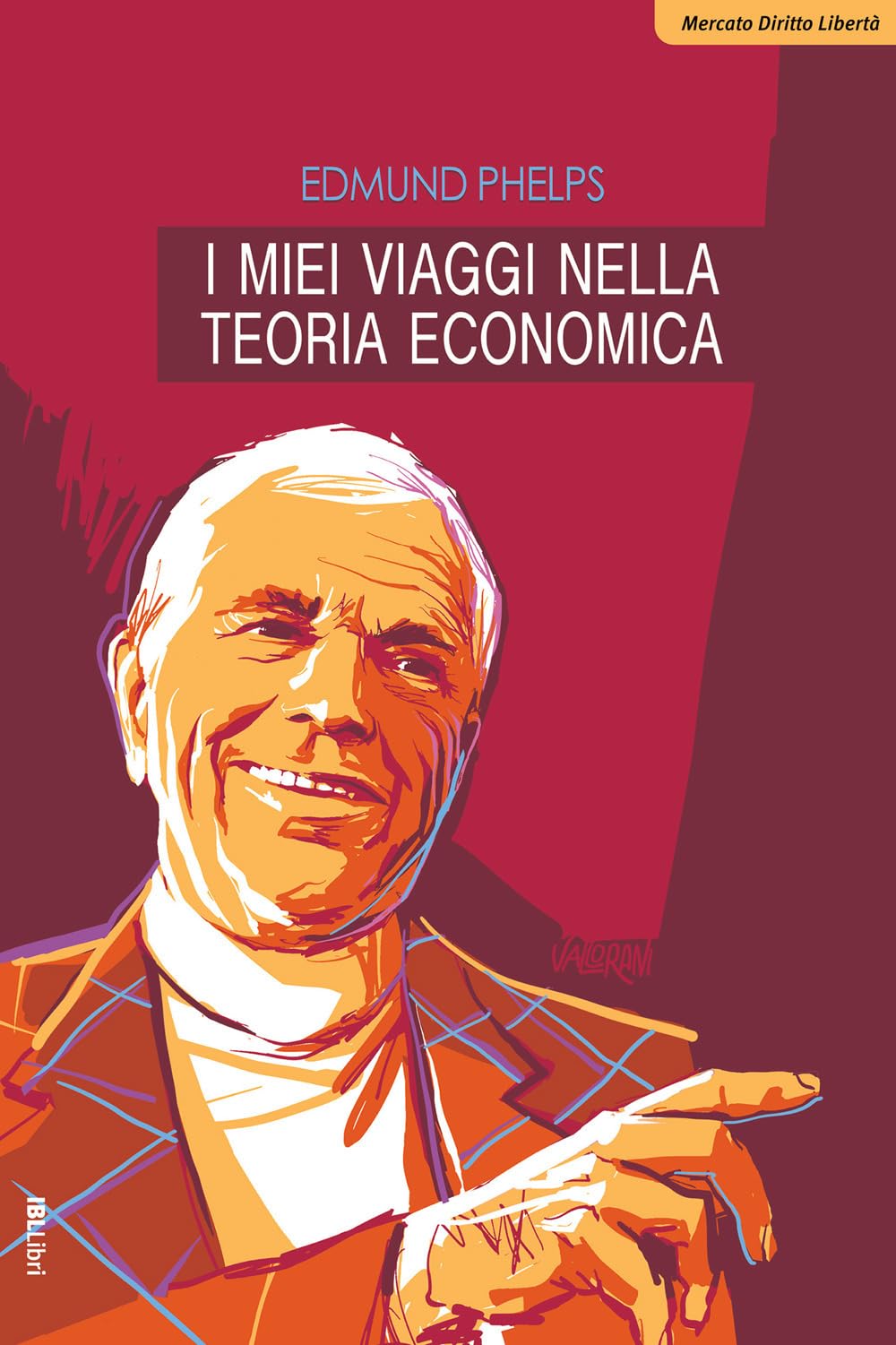 I Miei Viaggi Nella Teoria Economica - 4
