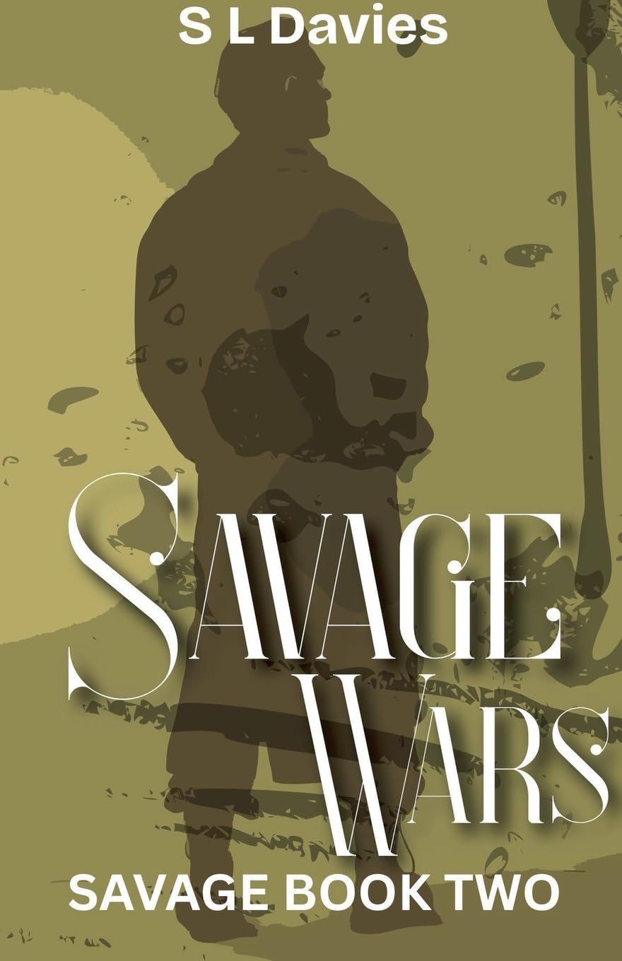 Savage Wars: 2