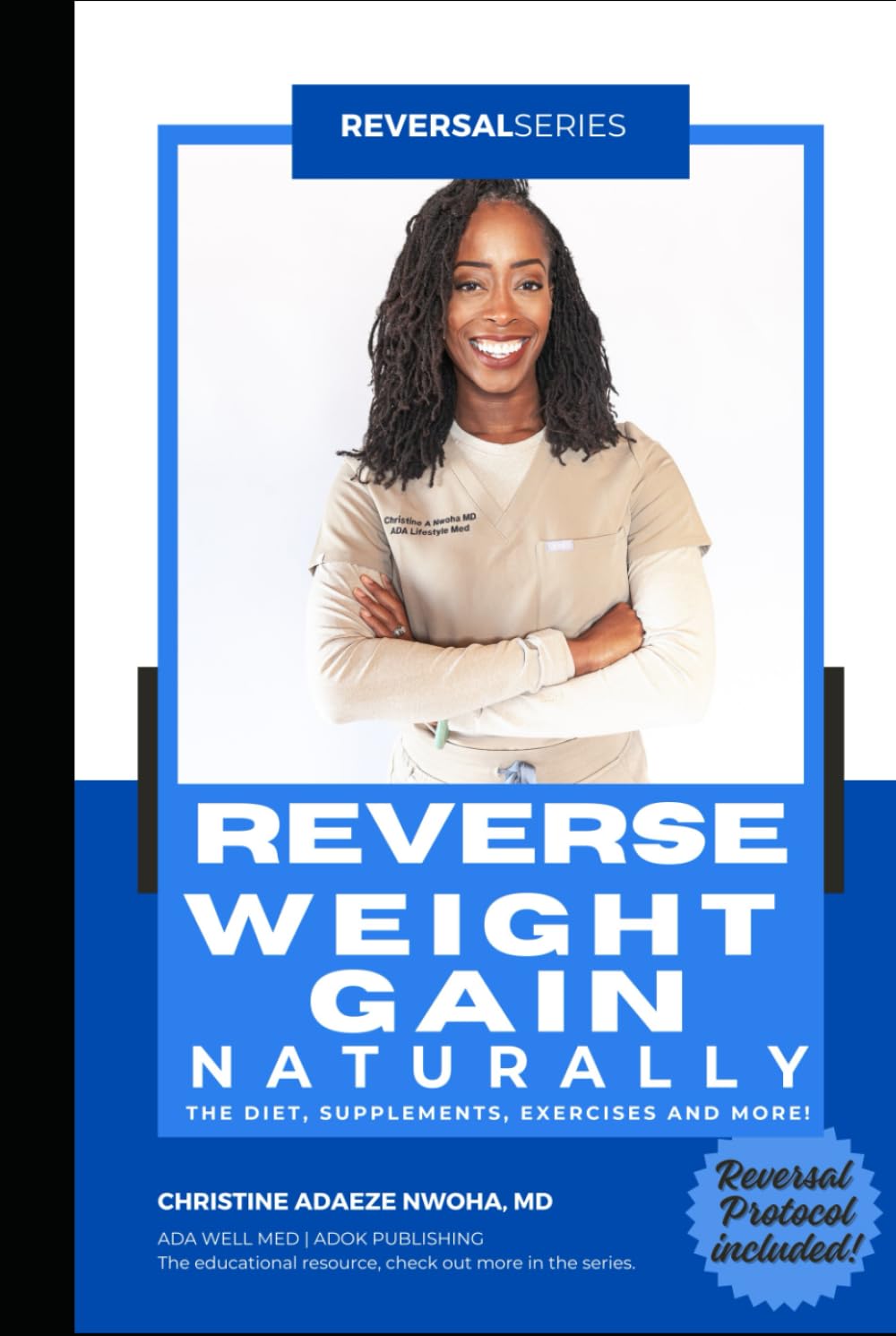 Reverse Weight Gain Naturally (Reversal Series)