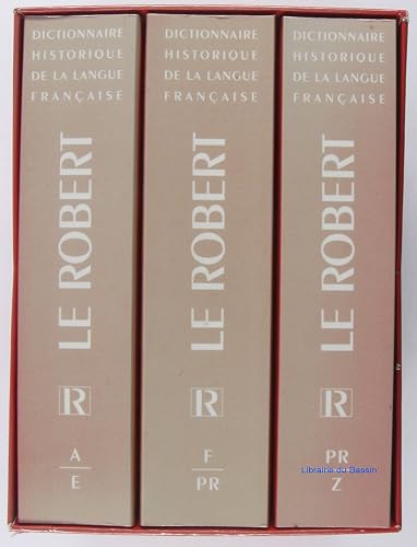 Dictionnaire Historique De La Langue Francaise - Le Robert