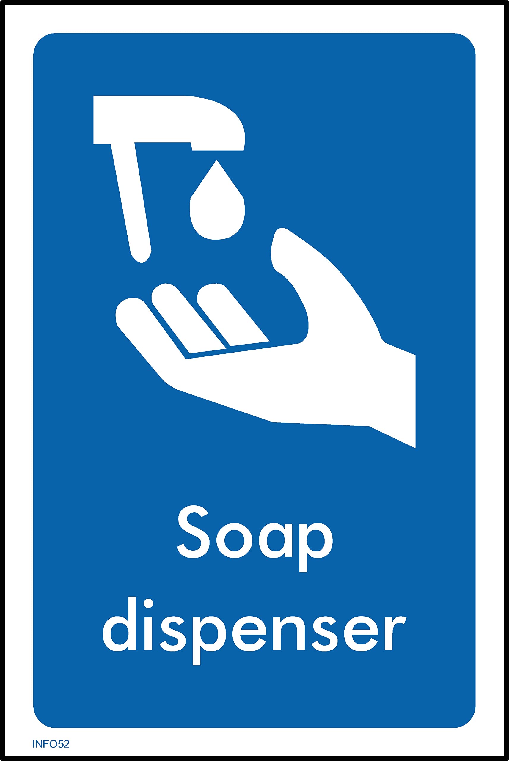 Soap Dispenser Sign - 400mm x 600mm - Self Adhesive Sticker (INFO52)