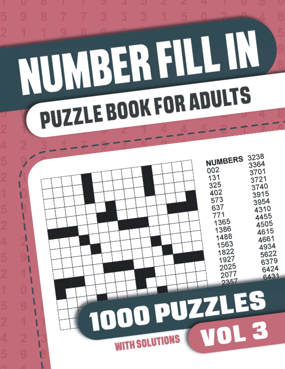 Number Fill In Puzzle Book for Adults: Fill in Puzzle Book with 1000 Puzzles for Adults and Seniors - Vol 3