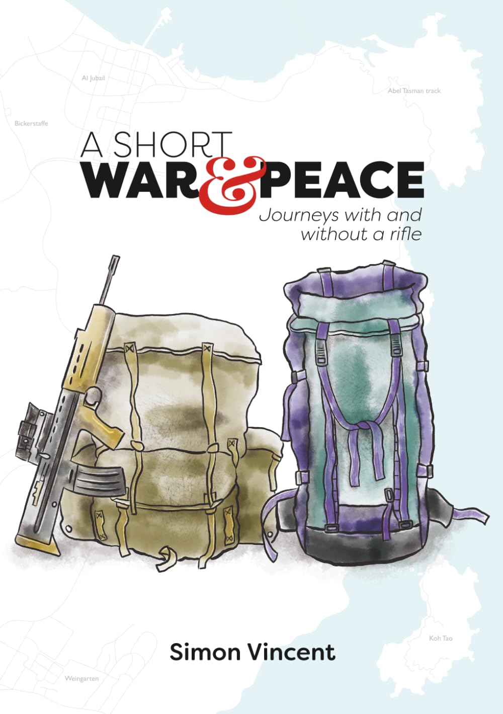 A Short War and Peace: Journeys with and without a rifle