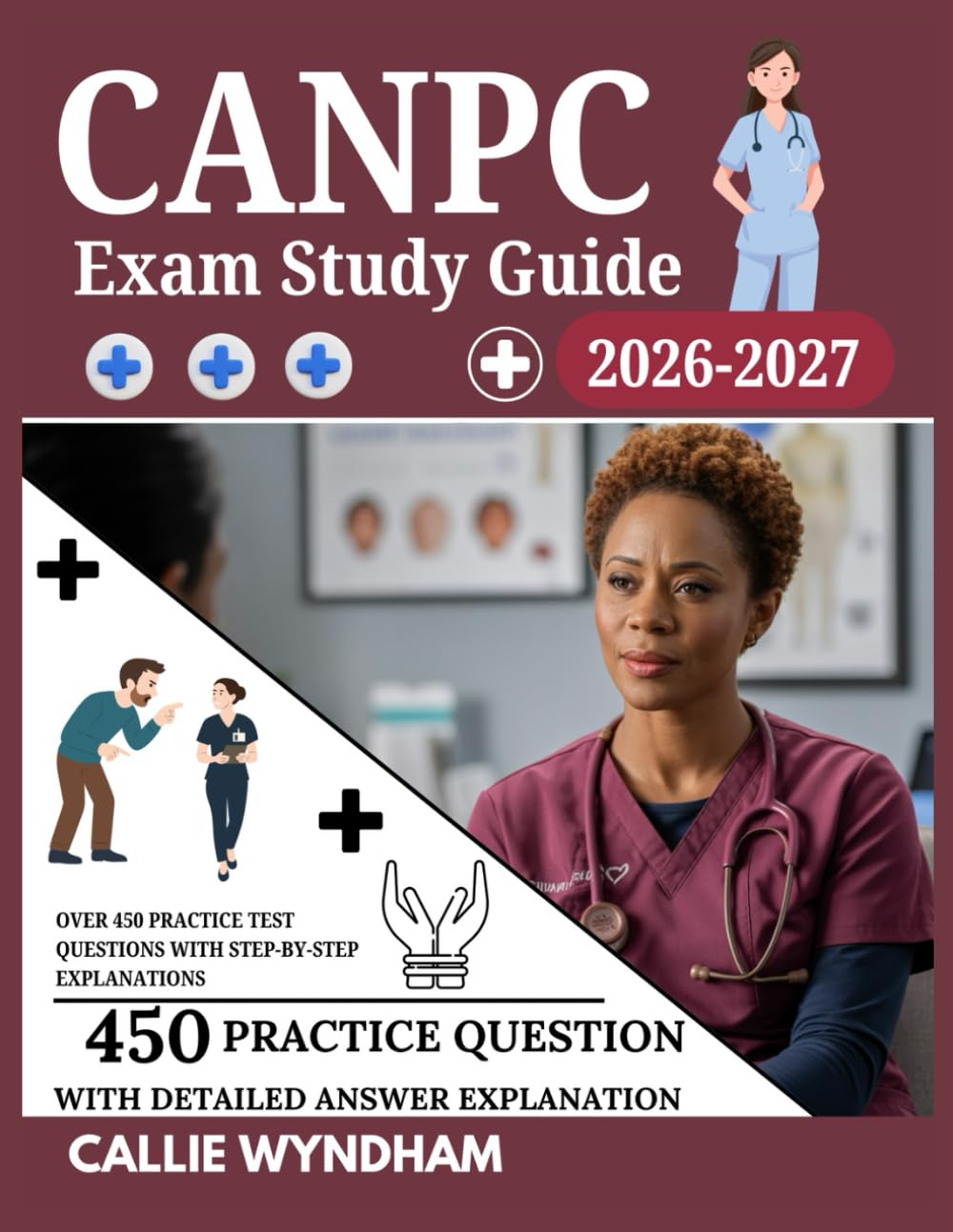 CANPC Exam Study Guide 2026–2027: Over 450 Practice Test Questions with Step-by-Step Explanations