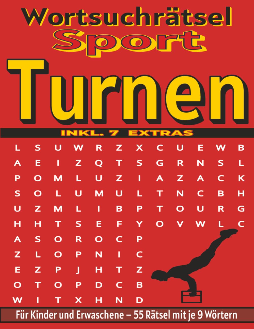 Turnen – Wortsuchrätsel: Bildschirmfreier Rätselspaß für Geist, Konzentration und Entspannung (Wortsuchrätsel – Sport)