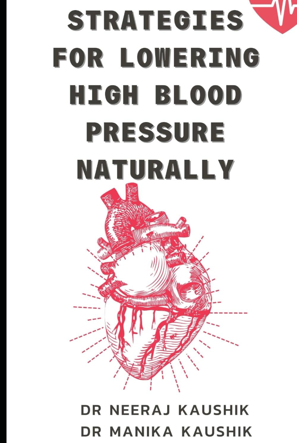 Strategies for Lowering High Blood Pressure Naturally