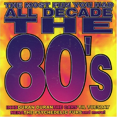 1980s Most Fun Youve Had All [Audio CD]