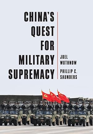 China's Quest for Military Supremacy