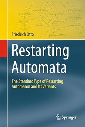 Restarting Automata:The Standard Type of Restarting Automaton and Its Variants (Theory and Applications of Computability)