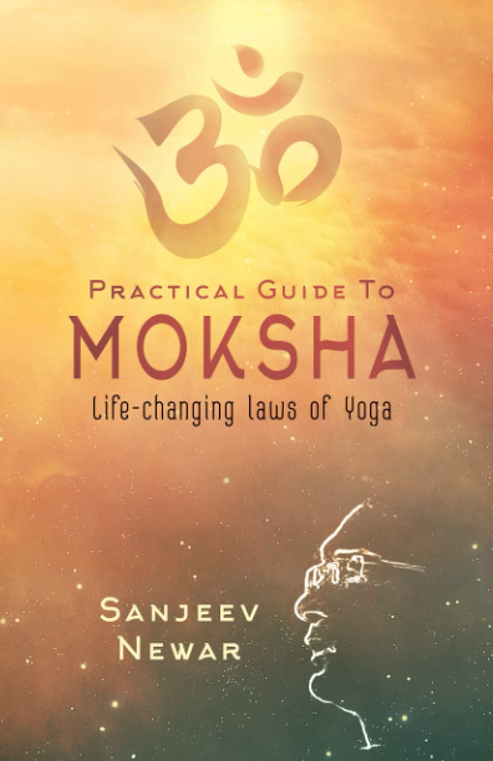 Practical Guide to Moksha (Vedic Self-Help)