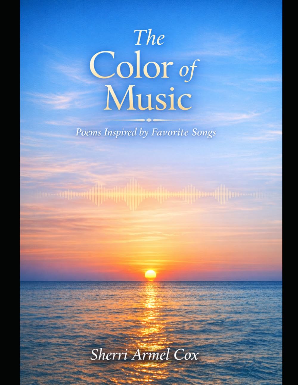 The Color of Music: Poems Inspired by Favorite Songs