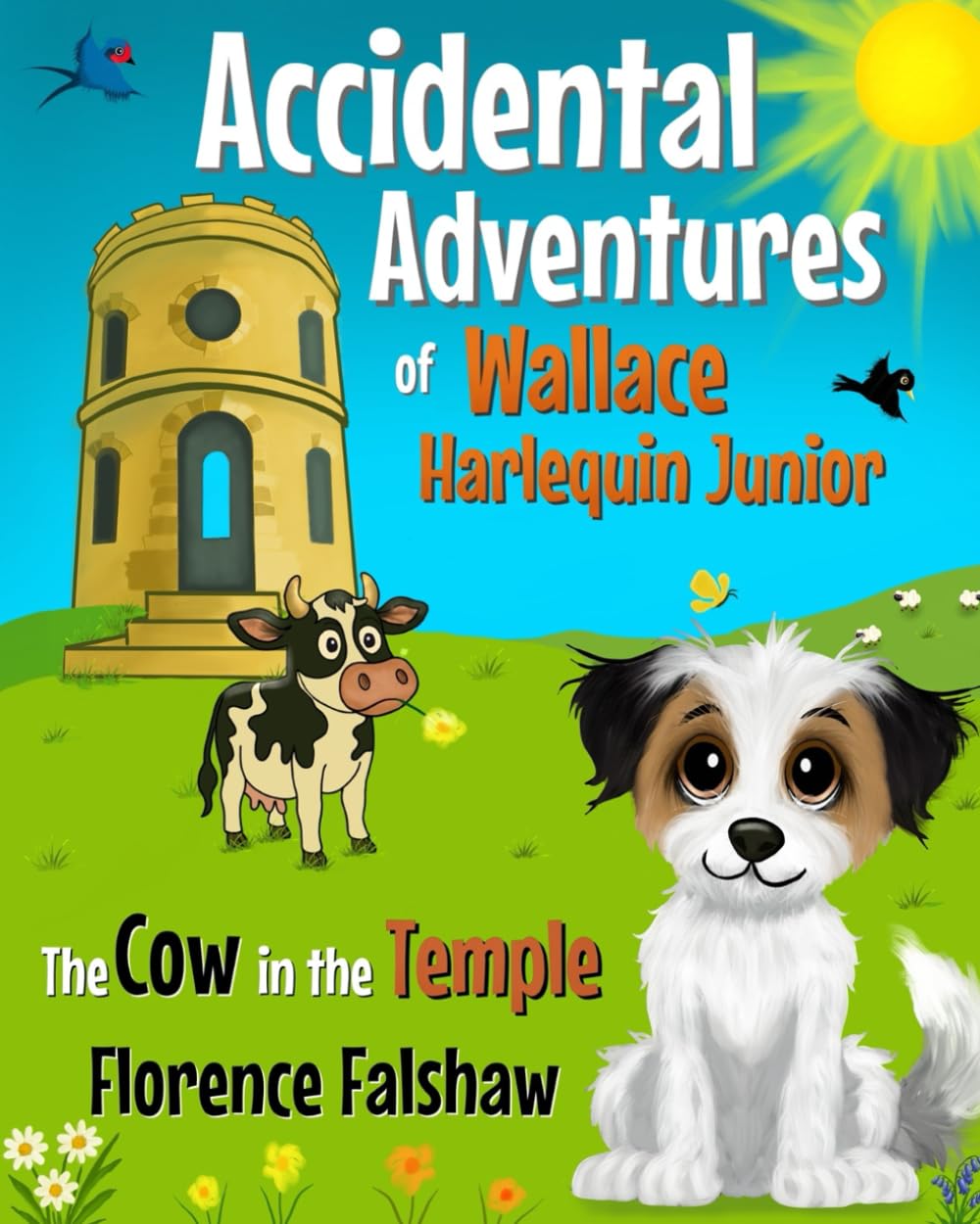 The Cow in the Temple: A heartwarming Story about Wallace the Dog in Rhyme for Children 3-7 (The Accidental Adventures of Wallace Harlequin Junior): 2 ... Junior: Rhyming Dog Stories for Kids)