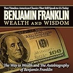 Cover of Benjamin Franklin Wealth and Wisdom