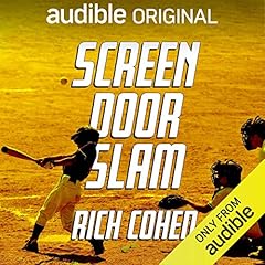 Screen Door Slam Audiolibro Por Rich Cohen arte de portada