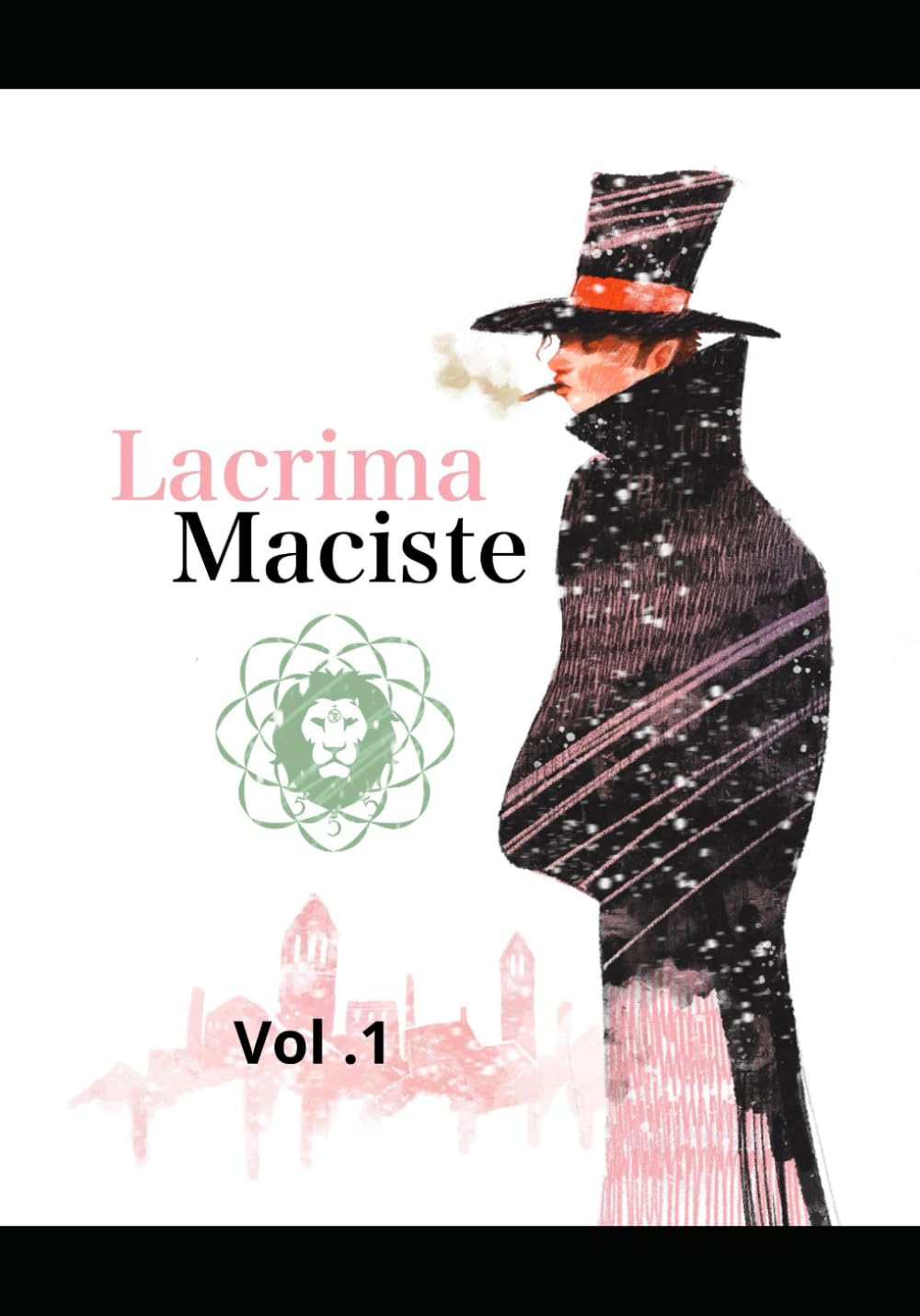 Lacrima Maciste: Vol.1