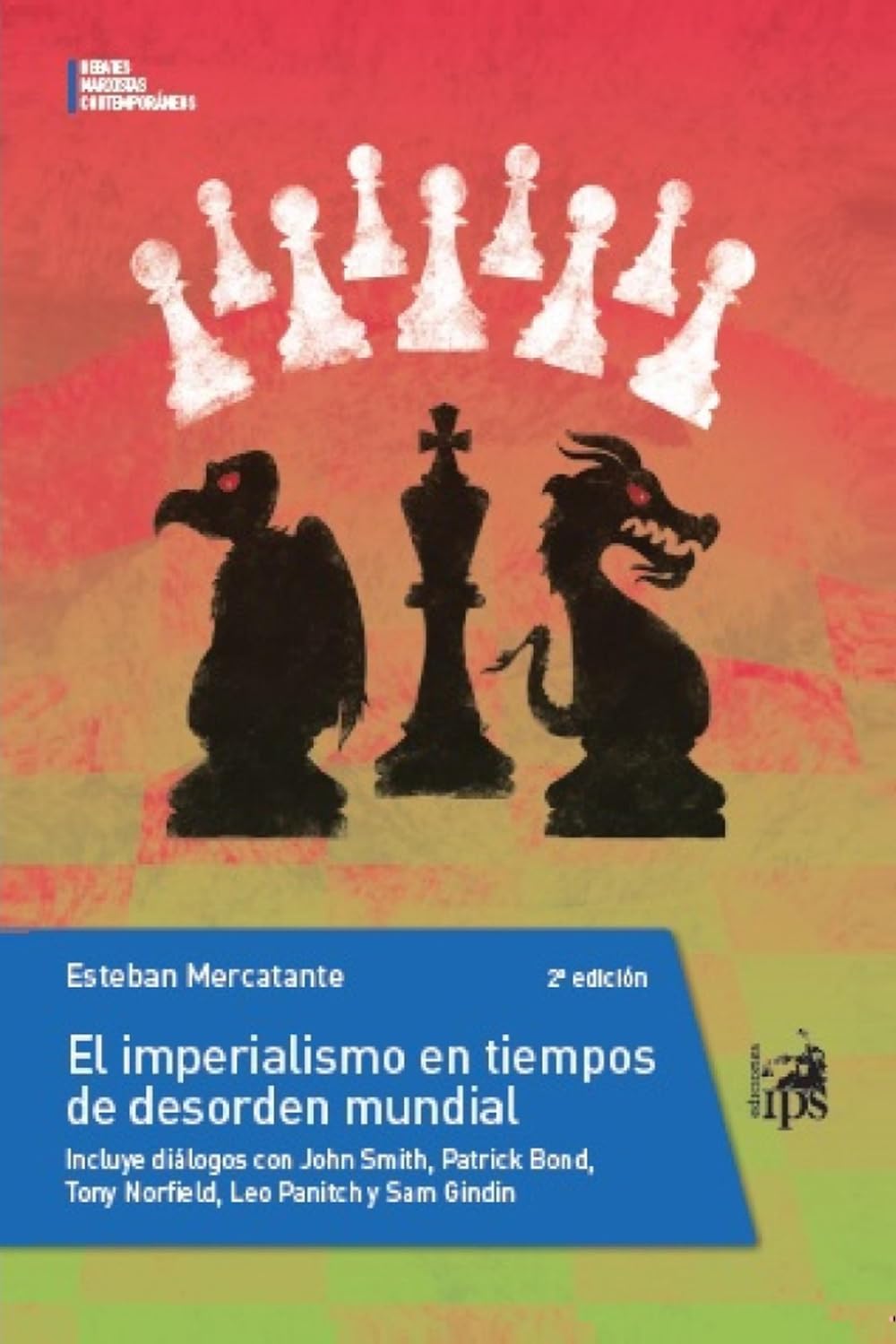 El imperialismo en tiempos de desorden mundial