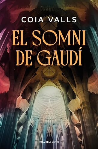 El somni de Gaudí (Narrativa catalana)