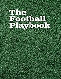 The Football Playbook: blank field diagrams for drawing plays, creating drills, and writing notes, 100 pages, 8.5 x 11 inches