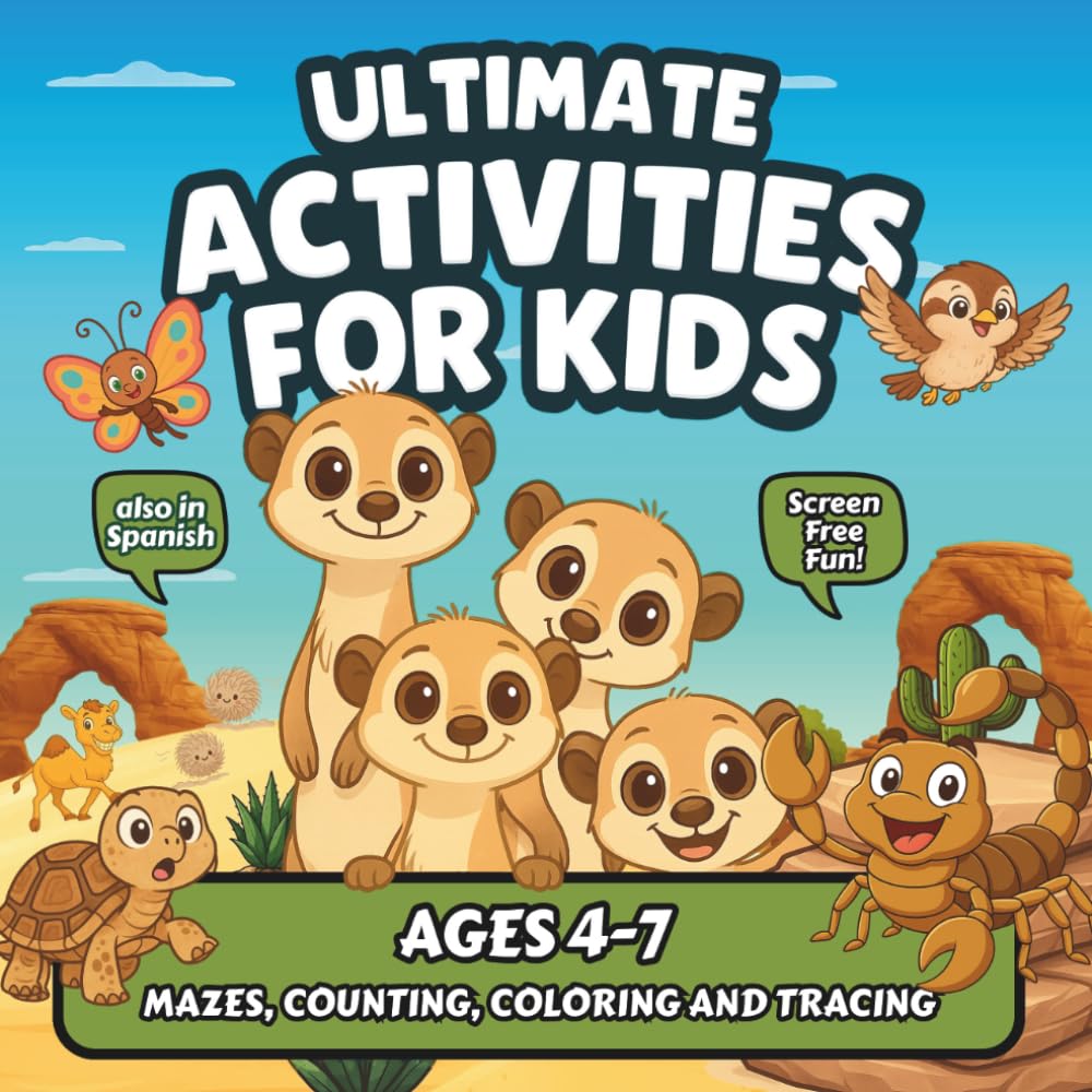 Ultimate Activities for Kids: Desert Animal Coloring, Mazes, Tracing, Counting, Alphabet Grids & Finish the Picture Puzzles