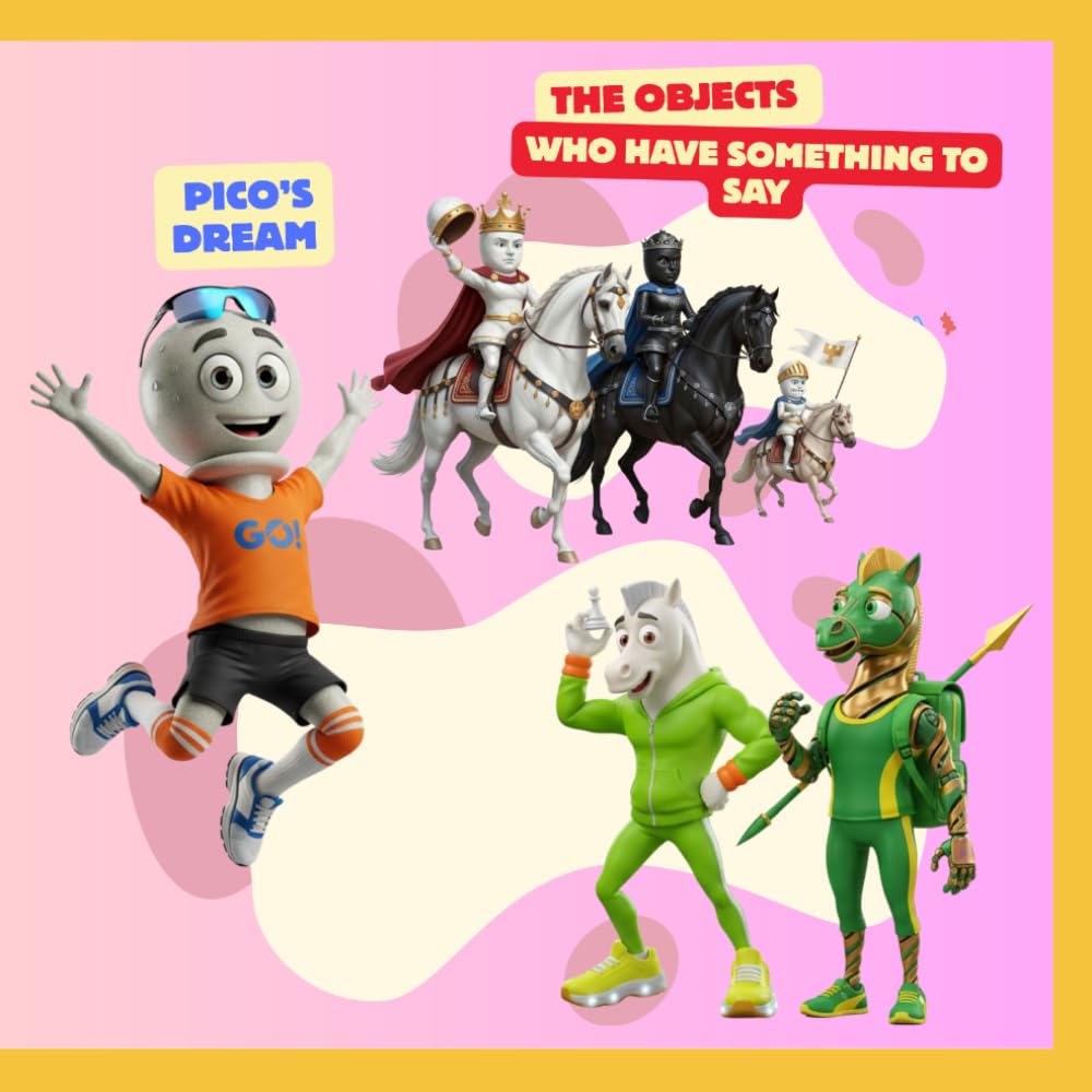 The Objects Who Have Something to Say, Pico’s dream: Pico’s dream