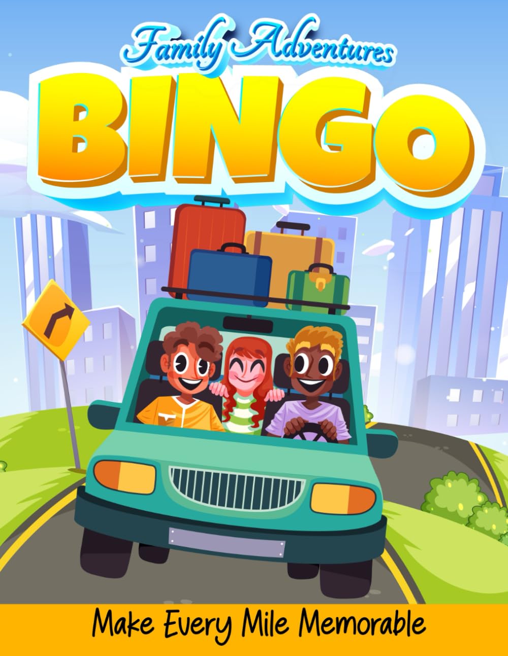 Road Trip Bingo: Family Adventure Bingo For Adults And Kids