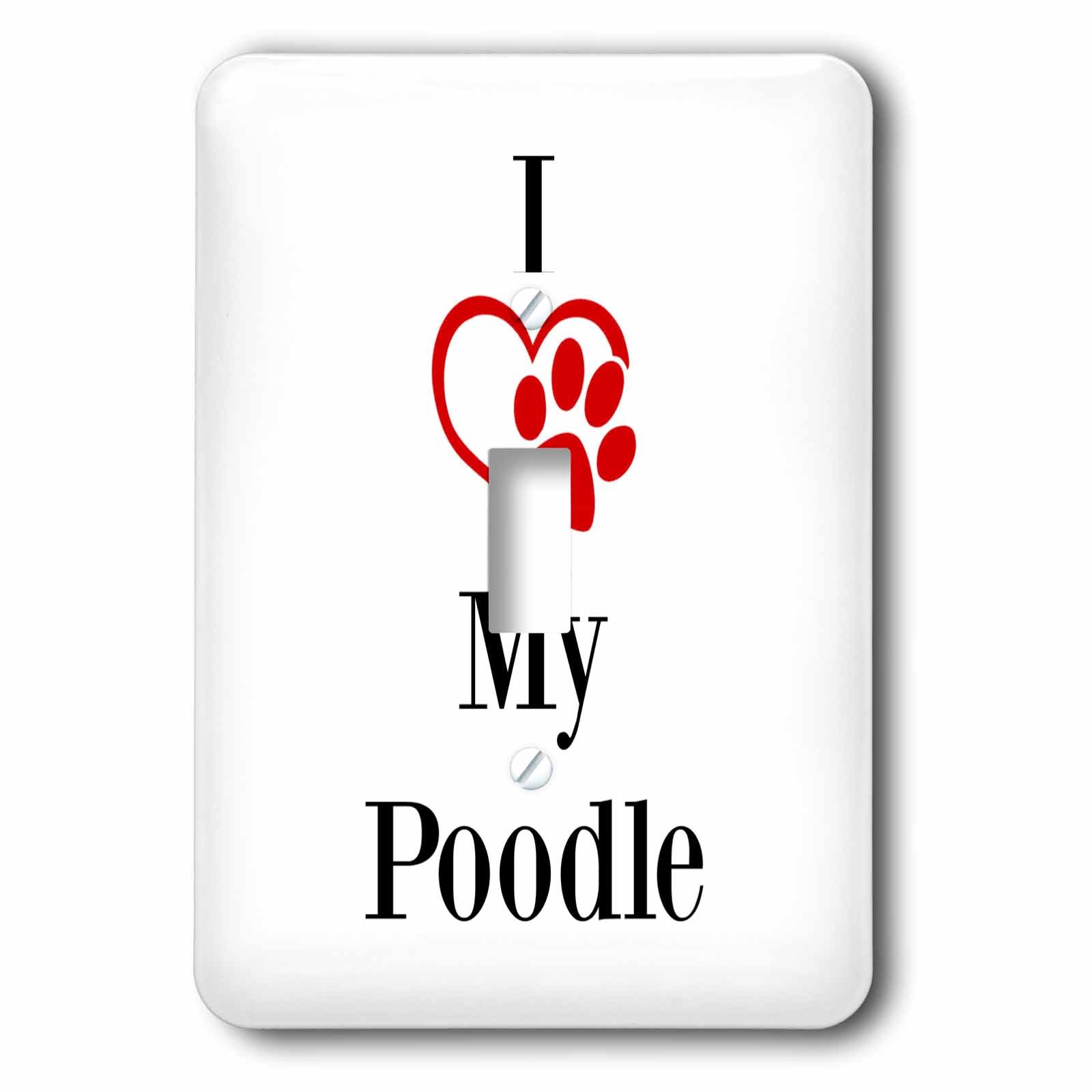 Interrupteur I Love My Poodle Mixte 3dRose déco caniche