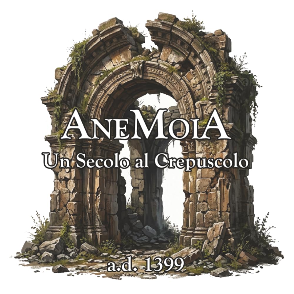 AneMoiA. Un Secolo al Crepuscolo (Giochi di Ruolo)