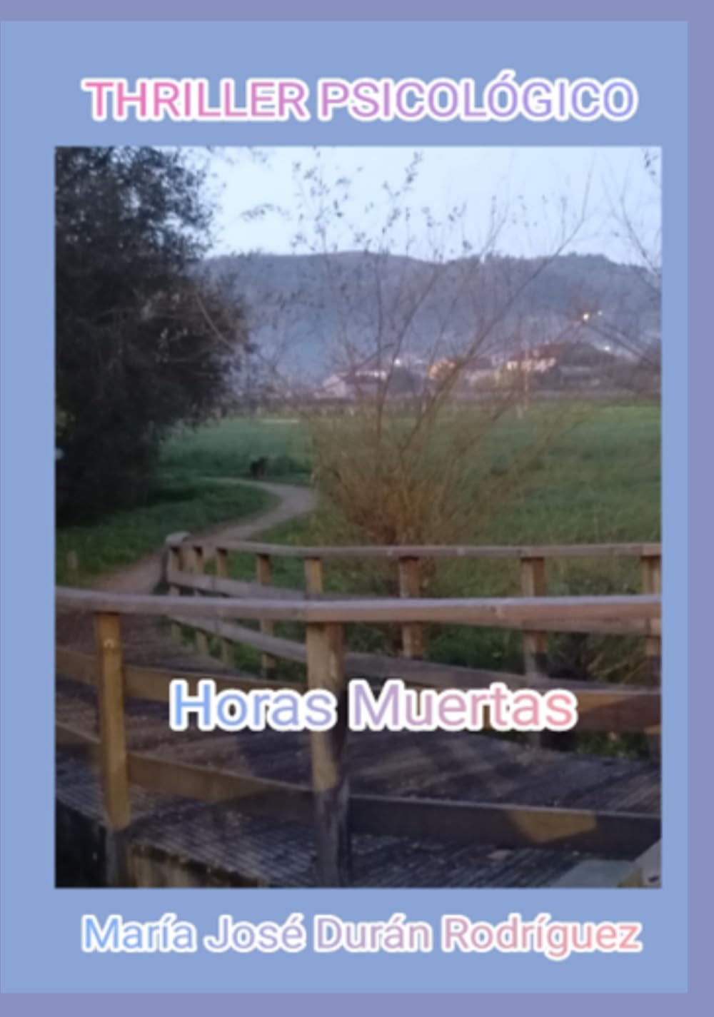 Horas Muertas (La Saga De Muré)