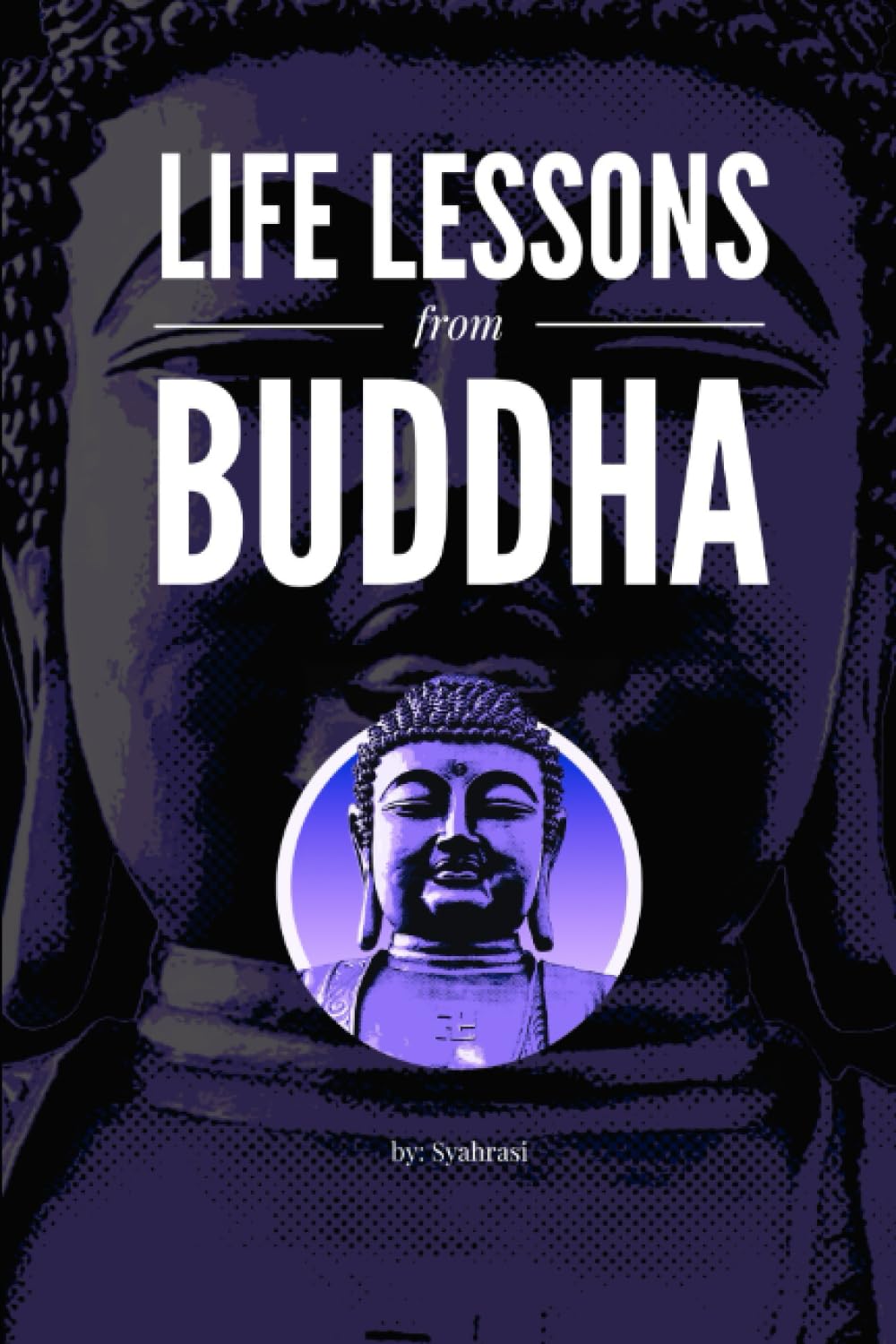 Life Lessons From Buddha