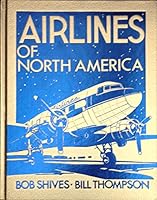 Airlines of North America (Crestline Aviation Series) 0912612231 Book Cover