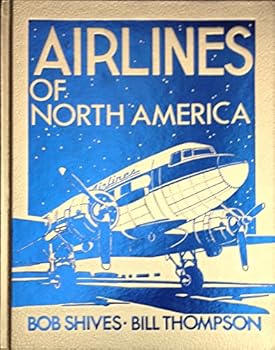 Airlines of North America (Crestline Aviation Series)