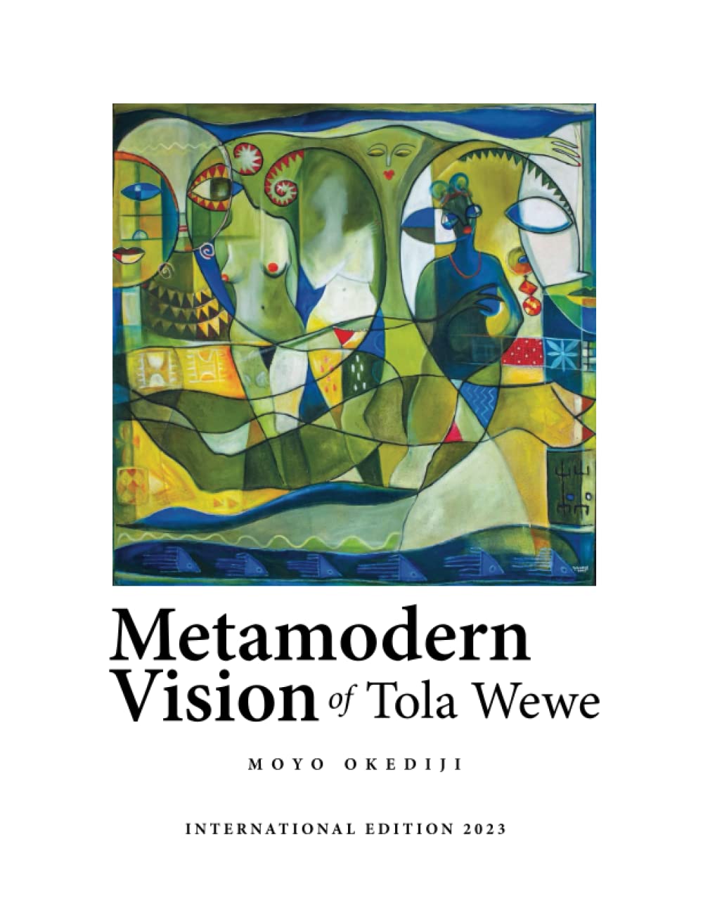 Metamodern Vision of Tola Wewe: International Edition
