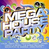 megahouse pop  Mega House Party