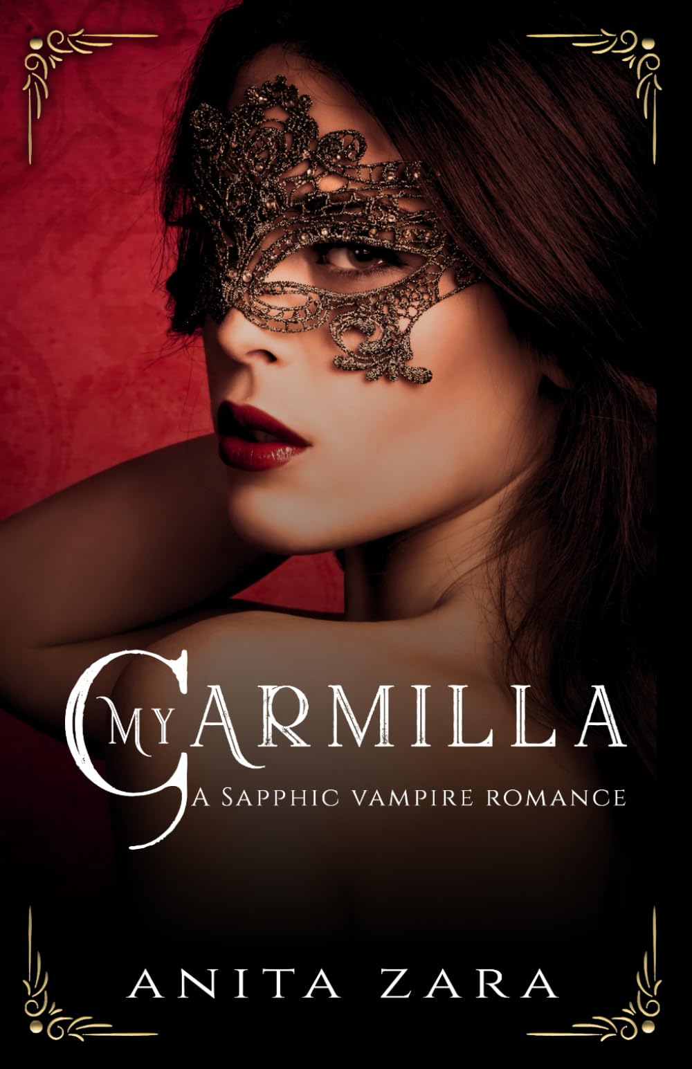 My Carmilla: A Sapphic Vampire Romance: 2 (Gothic Monster Romance)