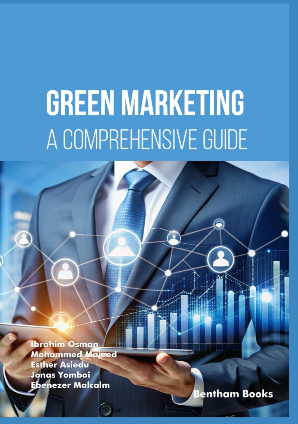 Green Marketing: A Comprehensive Guide