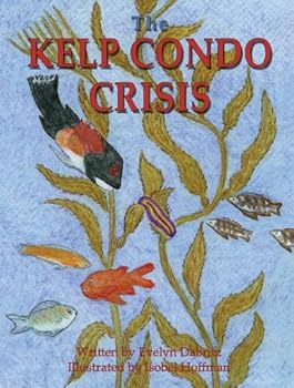 Hardcover The Kelp Condo Crisis Book