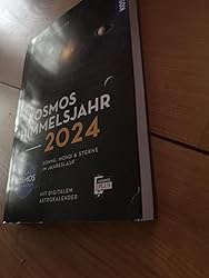 Kosmos Himmelsjahr 2024: Sonne, Mond und Sterne im Jahreslauf - mit