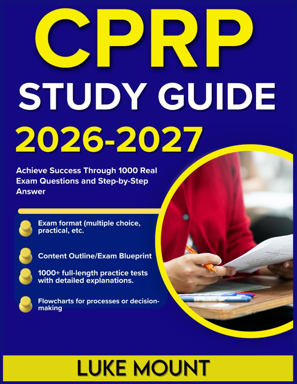 CPRP STUDY GUIDE 2026-2027: Achieve Success Through 1000 Real Exam Questions and Step-by-Step Answer