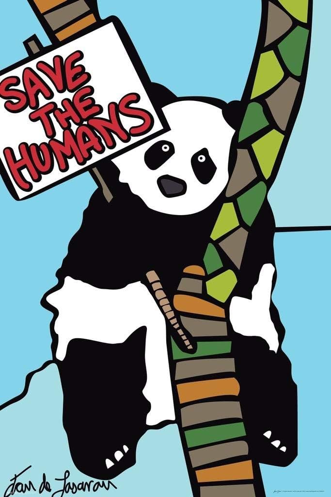 Pyramid America Laminated Save The Humans Giant Panda Bear