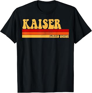 KAISER Name Personalized Idea Men Retro Vintage KAISER T-Shirt