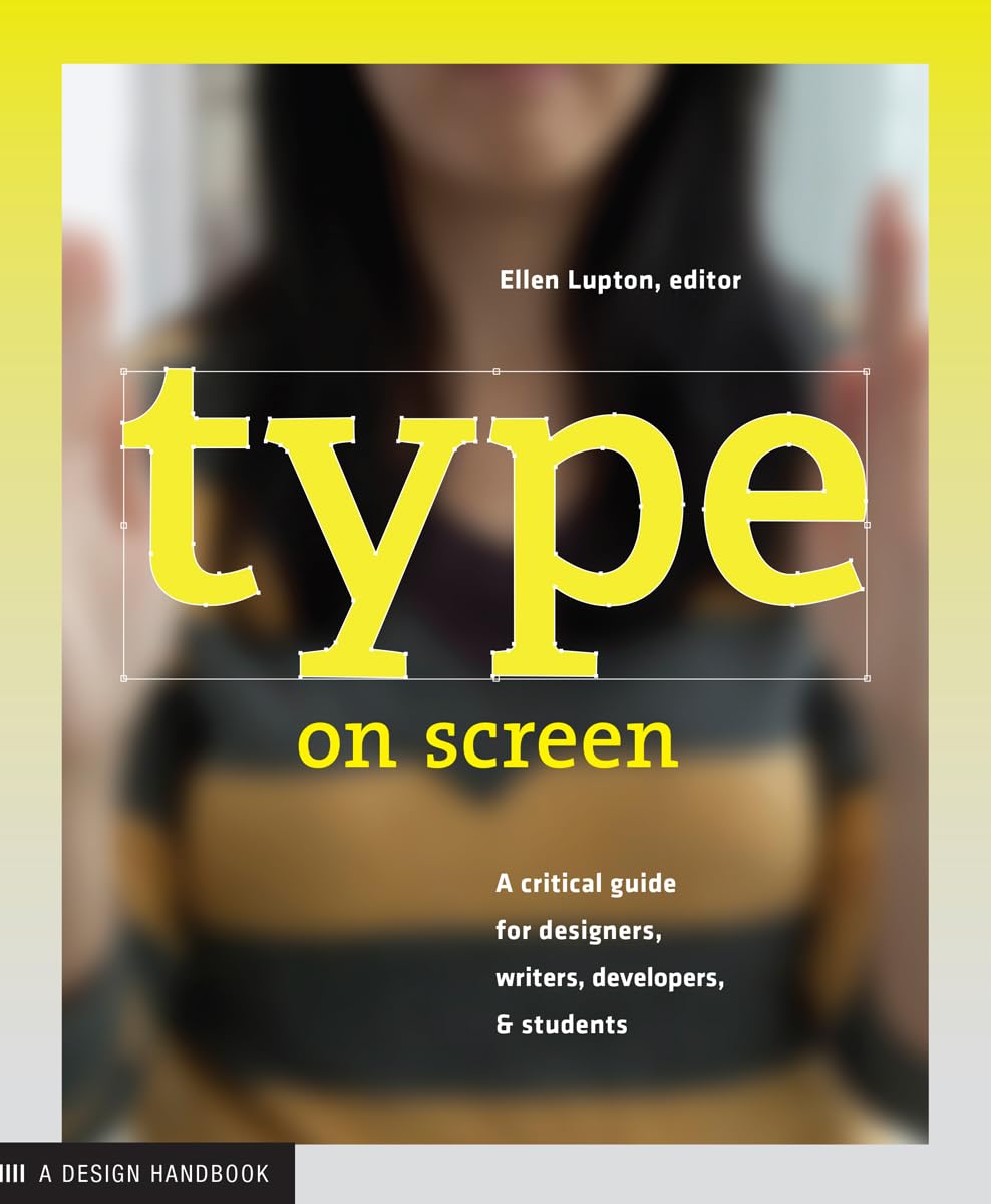Type on Screen New Typographic Systems (Paperback Book)